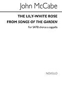 The Lily-White Rose (SATB)