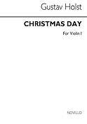 Holst Christmas Day - Violin 1