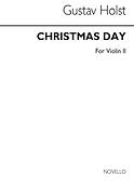Holst Christmas Day - Violin 2