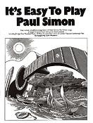 It's Easy To Play: Paul Simon