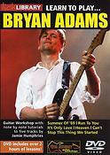 Lick Library: Learn To Play Bryan Adams