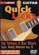 Quick Licks - Gary Moore Up Tempo 8 Bar Blues
