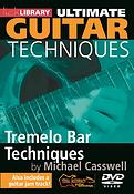 Ultimate Guitar Techniques -Tremelo Bar Techniques
