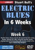 Stuart Bull's Electric Blues In 6 Weeks: Week 6
