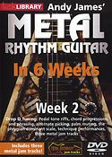 Andy James' Metal Rhythm Guitar In 6 Weeks - Wk 2