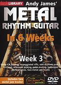 Andy James' Metal Rhythm Guitar In 6 Weeks - Wk 3