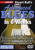 Stuart Bull's Advanced Blues In 6 Weeks - Week 2
