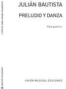 Preludio Y Danza (R Sainz De La Maza) Guitar