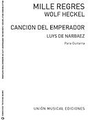 Cancion Del Emperador Y Mille Regres