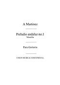 Martinez: Preludio Andaluz No.1 for Guitar