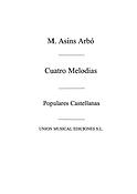Cuatro Melodias Populares Castellanas