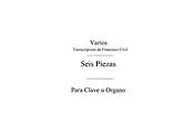 Seis Piezas Para Clave U Organo (S.Xvii)