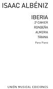 Iberia Volume 2 - Almeria, Rondena Y Triana