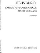 Cantos Populares Vascos Serie De 8 Cantos