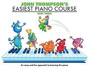 John Thompson: Easiest Piano Course 3 (Rev. Ed.)
