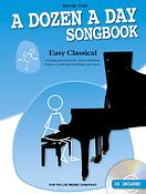 A Dozen A Day Songbook: Easy Classical - Bk 1