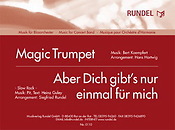 Bert Kaempfert: Magic Trumpet DN: Aber dich gibt's nur einmal für mich (Harmonie)