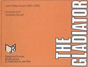 John Philip Sousa: The Gladiator (Harmonie)