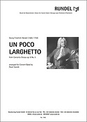 Händel: Un Poco Larghetto