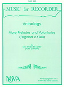 Anthology More Preludes & Voluntaries