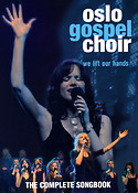 We Lift Our Hands (Oslo Gospel Choir)
