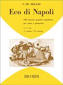 Eco Di Napoli:150 Canzoni Popolari Napoletane V1