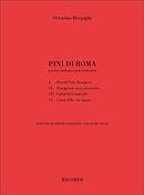 Pini Di Roma. Poema Sinfonico Per Orchestra