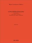 Castelnuovo-Tedesco: Concerto N. 1 Italiano In Sol Minore