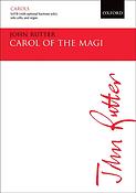 John Rutter: Carol of the Magi
