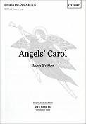 John Rutter: Angels Carol (SATB, Harp/Piano)