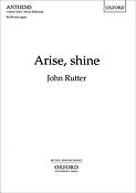 John Rutter: Arise, Shine (SATB)