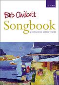 Bob Chilcott: Songbook