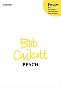 Bob Chilcott: Beach