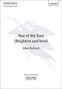 Alan Bullard: Star of the East (SATB)