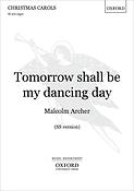 Malcolm Archer: Tomorrow shall be my Dancing Day (SS)