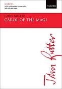 John Rutter: Carol Of The Magi (SATB)