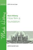 Mack Wilberg: How firm a foundation