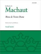 Guillaume de Machaut: La Messe de Nostre Dame