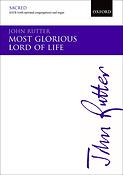 John Rutter: Most glorious Lord of life (SATB)