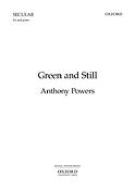 Anthony Powers: Green and Still
