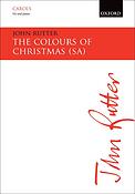 John Rutter: The Colours of Christmas (SA, Piano)