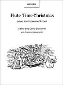 Blackwell: Flute Time Christmas (Pianobegeleiding)