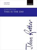 John Rutter: This is The Day (Royal Wedding Anthem)