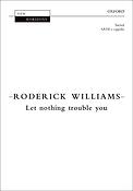 Let Nothing Trouble You