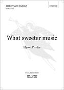 Hywel Davies: What Sweeter Music