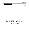 Gabriel Jackson: Tota Pulchra Es