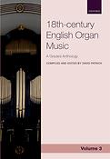 Anthology Of 18th-Century English Organ Music - Volume 3