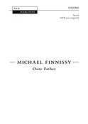 Michael Finnissy: Oure Father