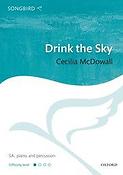 Cecilia McDowall: Drink the Sky