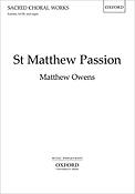 Matthew Owens: St Matthew Passion